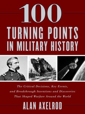 cover image of 100 Turning Points in Military History